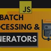 Batch Processing Large Arrays Using Generators