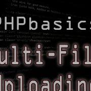Upload Multiple Files With PHP