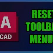 How To Restore Missing Toolbar Menu In AutoCAD 2026