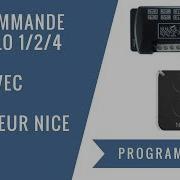 Comment Programmer Un Récepteur NICE FLOX2 Avec Une Télécommande NICE FLO 1 2 4