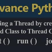 Creating A Thread By Creating Child Class To Thread Class In Python Hindi