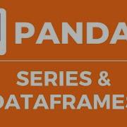 Pandas Fundamentals Series DataFrames