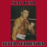 Never Surrender From Kickboxer