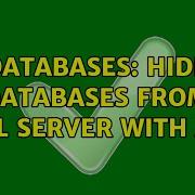 Databases Hide Databases From SQL Server With AG