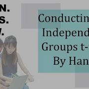 Conducting An Independent Groups T Test By Hand See Description For More Stats Help