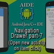 Android AIDE NavigationDrawer Part 7 Open New Activity On Item Click