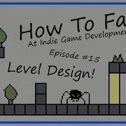 How To Fail At Level Design