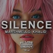 Marshmello Silence Lyrics Ft Khalid
