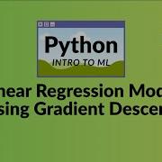 Python Machine Learning 1 Basic EASY Introduction Linear Regression With Gradient Descent