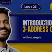 Lec 23 What Is 3 Address Code In Compiler