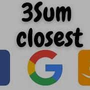 3Sum Closest Three Sum Closest Leetcode 16 Python Solution
