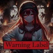 Warning Label Official Lyrics Video