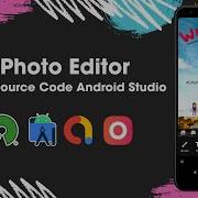Photo Editor Free Source Code Android Studio Photo Editor Android Studio Source Code Free