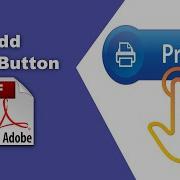 How To Make A Print Button In Pdf Prepare Form Using Adobe Acrobat Pro DC