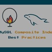Лучшие практики построения составного индекса MySQL