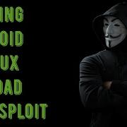 How To Control Remotely Android Using Metasploit In Termux Apk Payload Creating Without Root