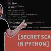 Detect Secrets Like API Keys In Using Simple Python Script