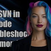 How To Use SVN In Visual Studio Code Troubleshooting Common Issues
