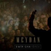 Emir Can İğrek Meydan