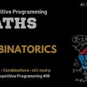 Combinatorics Explained For Competitive Programming Counting NCr Binomial Theorem