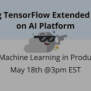 Using TensorFlow Extended TFX On AI Platform Pipelines