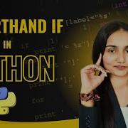 Day 23 Python Shorthand If Statement For Machine Learning Data Science Analytics