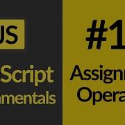 Assignment Operators JavaScript For Beginners JavaScript Tutorials Learn JavaScript In 2020