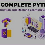 The Complete Python Automation And Machine Learning Bundle Trailer
