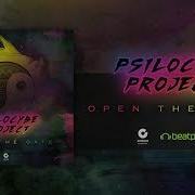 Psilocybe Project Open The Gate
