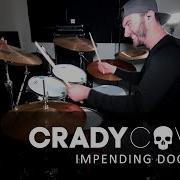 Tyler Crady Impending Doom Evil