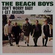 The Beach Boys I Get Around 2019 Stereo Mix