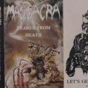Massacra Nearer From Death Full Demo