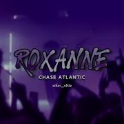 ᝰ Chase Atlantic Roxanne Sub Español Lyrics Chaseatlantic