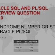 PALINDROME NUMBER PROGRAM IN ORACLE PL SQL INTERVIEW QUESTION