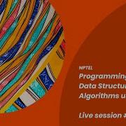 Live Session 3 Programming Data Structures And Algorithms Using Python NPTEL
