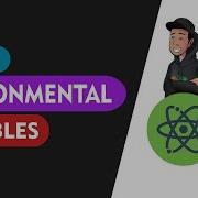 React Environmental Variables