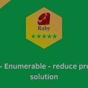 HackerRank Ruby Enumerable Reduce Problem Solution Ruby Problems Solutions Programmingoneonone