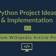 Get Wikipedia Articles Using Pythoy Python Project For Beginners 9