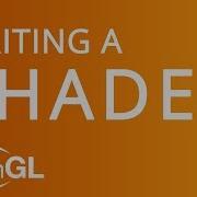 Writing A Shader In OpenGL