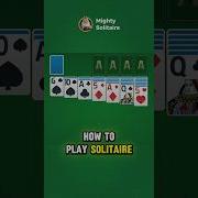 How To Play Solitaire In 60 Seconds Solitaire Cardgames Klondike Games