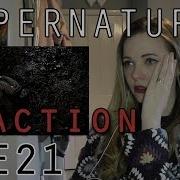 Supernatural Reaction 2x21
