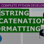 15 String Concatenation And Formatting Python Tutorial Developer Series A Z