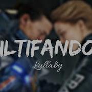 Multifandom A Sweet Lullaby