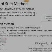 Standard Step Method For Water Surface Profiles CE 331 Class 37 22 April 2020