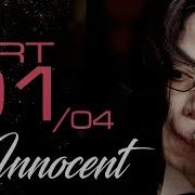 Michael Jackson INNOCENT ღ PART 01 04 ღ Shameful Persecution Of An INNOCENT Man XyanaღILMOMJ