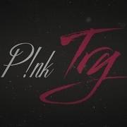 P NK Try Official Lyric Video