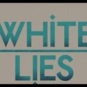The Best Of White Lies 2023 Лучшие песни группы White Lies 2023 г The Best Songs Of White Lies 2023