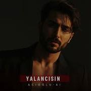 Yalancısın ACIOĞLU AI Offical Music 2026 Slow