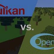 Vulkan Vs OpenGL