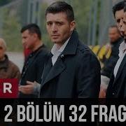 Çukur 2 Sezon 32 Bölüm 2 Fragman